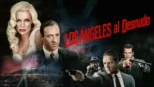 thumbnail - Los Ángeles al desnudo