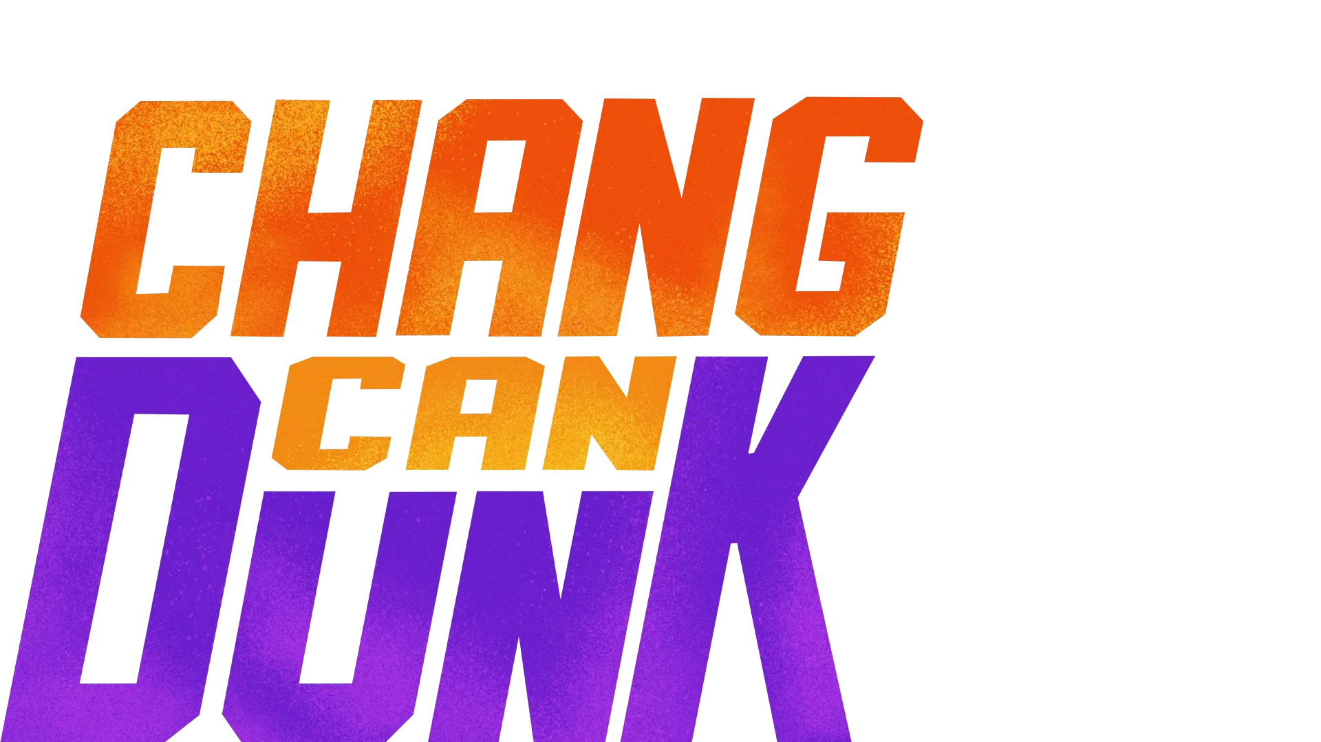 Chang Can Dunk