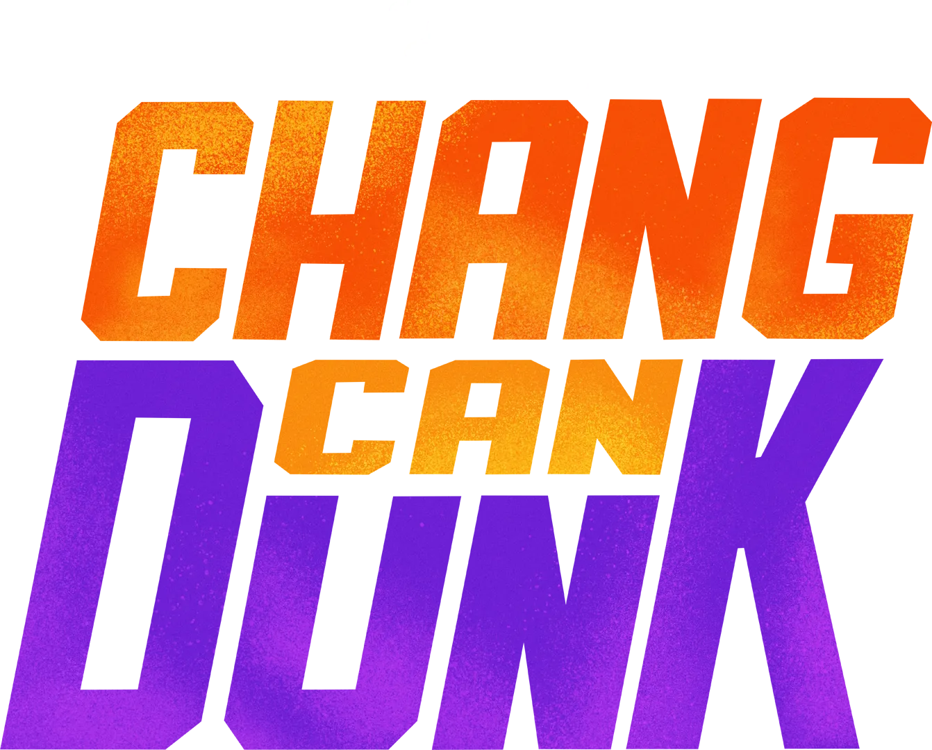 Chang Can Dunk