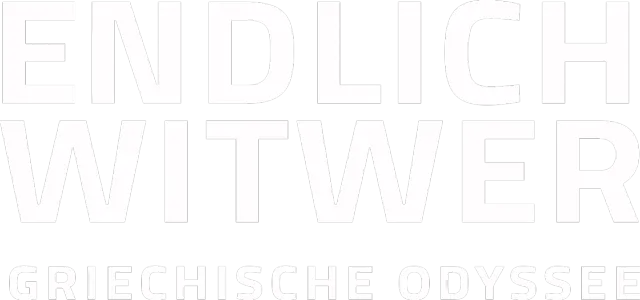 Endlich Witwer - Griechische Odyssee