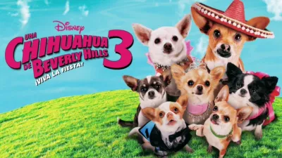 Una chihuahua de Beverly Hills 3: ¡Viva la fiesta!