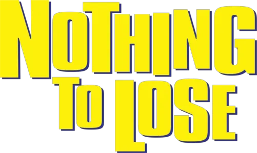 Nothing to Lose
