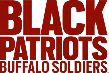 Black Patriots: Buffalo Soldiers