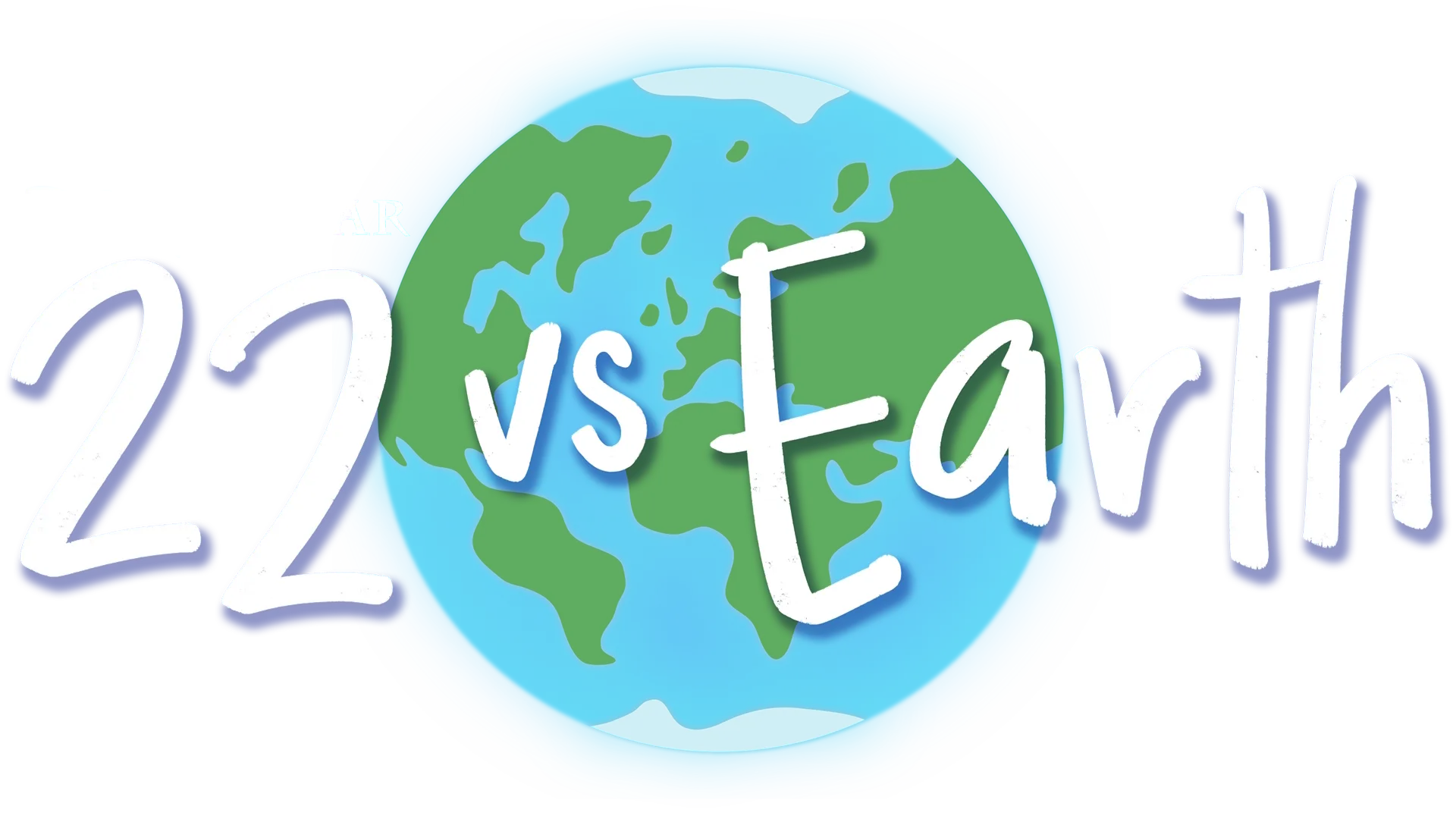 22 vs. Earth