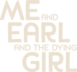 Me and Earl and the Dying Girl