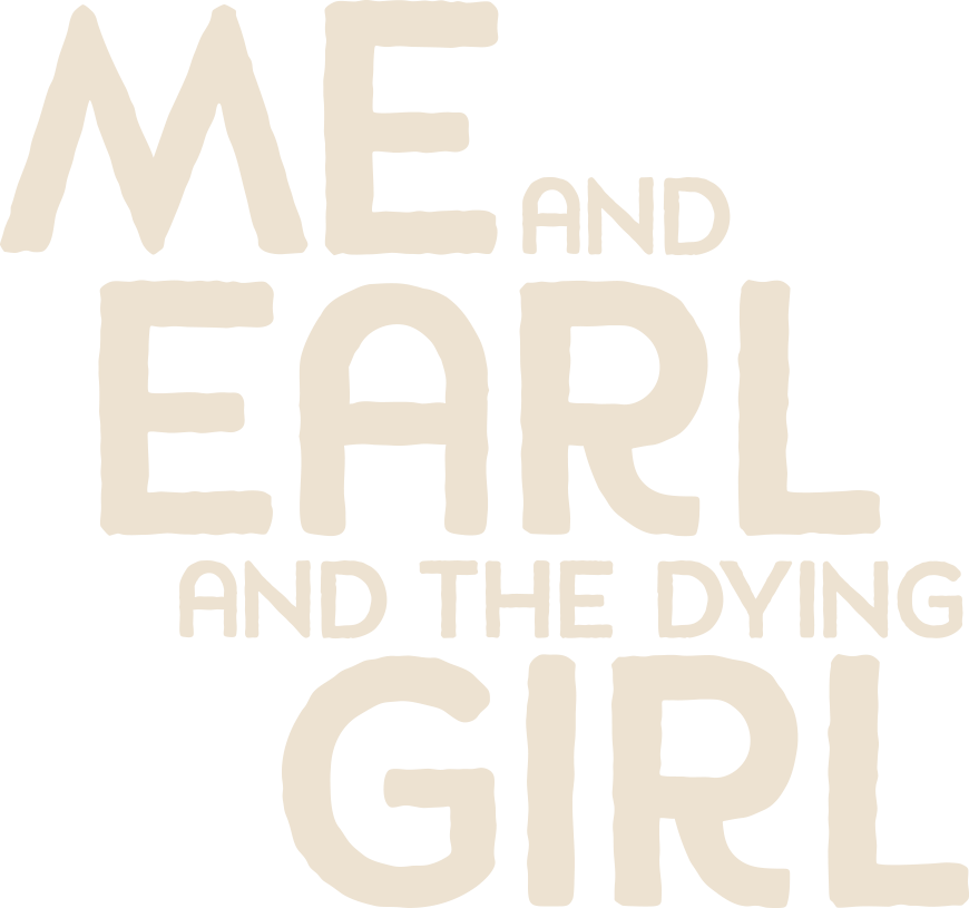 Me and Earl and the Dying Girl