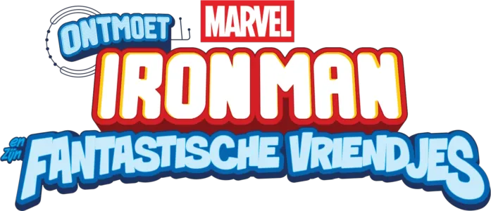 Ontmoet Iron Man en Zijn Fantastische Vriendjes