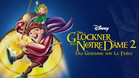 thumbnail - Der Glöckner von Notre Dame 2 − Das Geheimnis von La Fidèle
