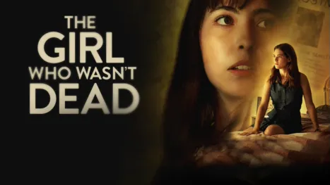 thumbnail - The Girl Who Wasn't Dead