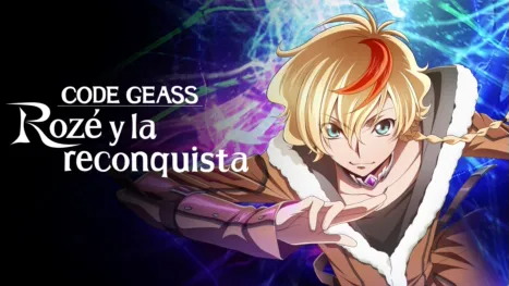 thumbnail - CODE GEASS: Rozé y la reconquista