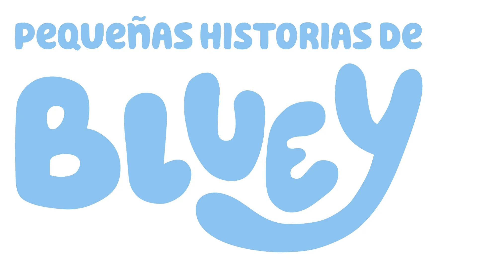 Pequeñas historias de Bluey