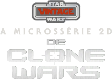 Star Wars Vintage: a microssérie 2D de Clone Wars