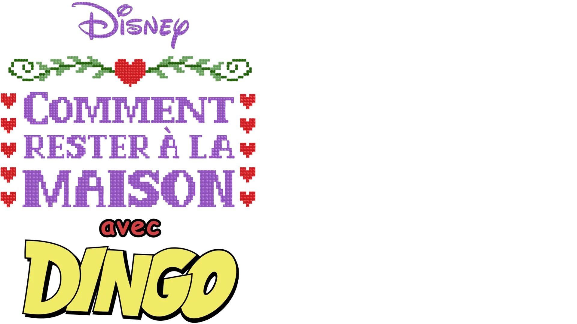 Comment rester à la maison avec Dingo