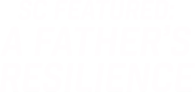 A Father's Resilience