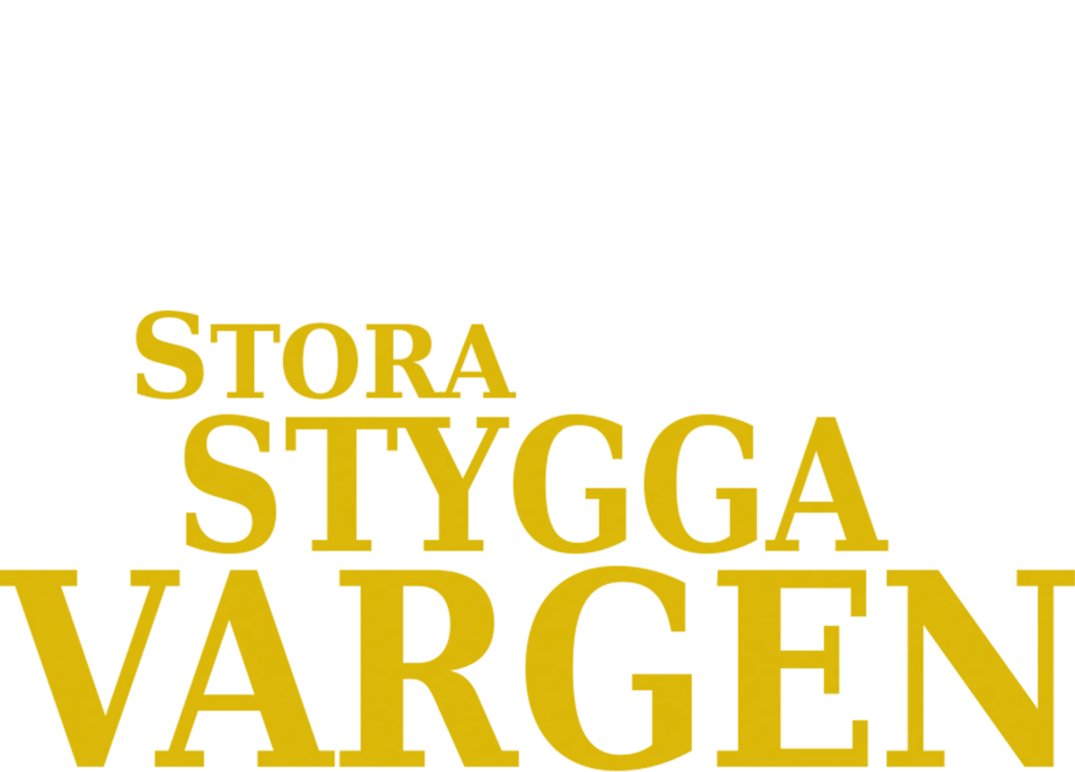 Stora stygga vargen