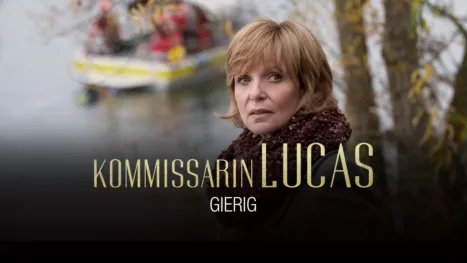 thumbnail - Kommissarin Lucas - Gierig