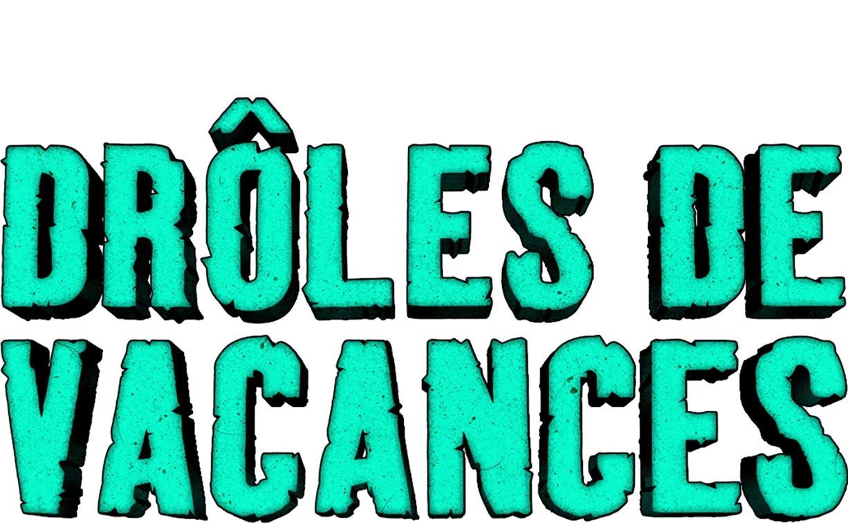Drôles de vacances