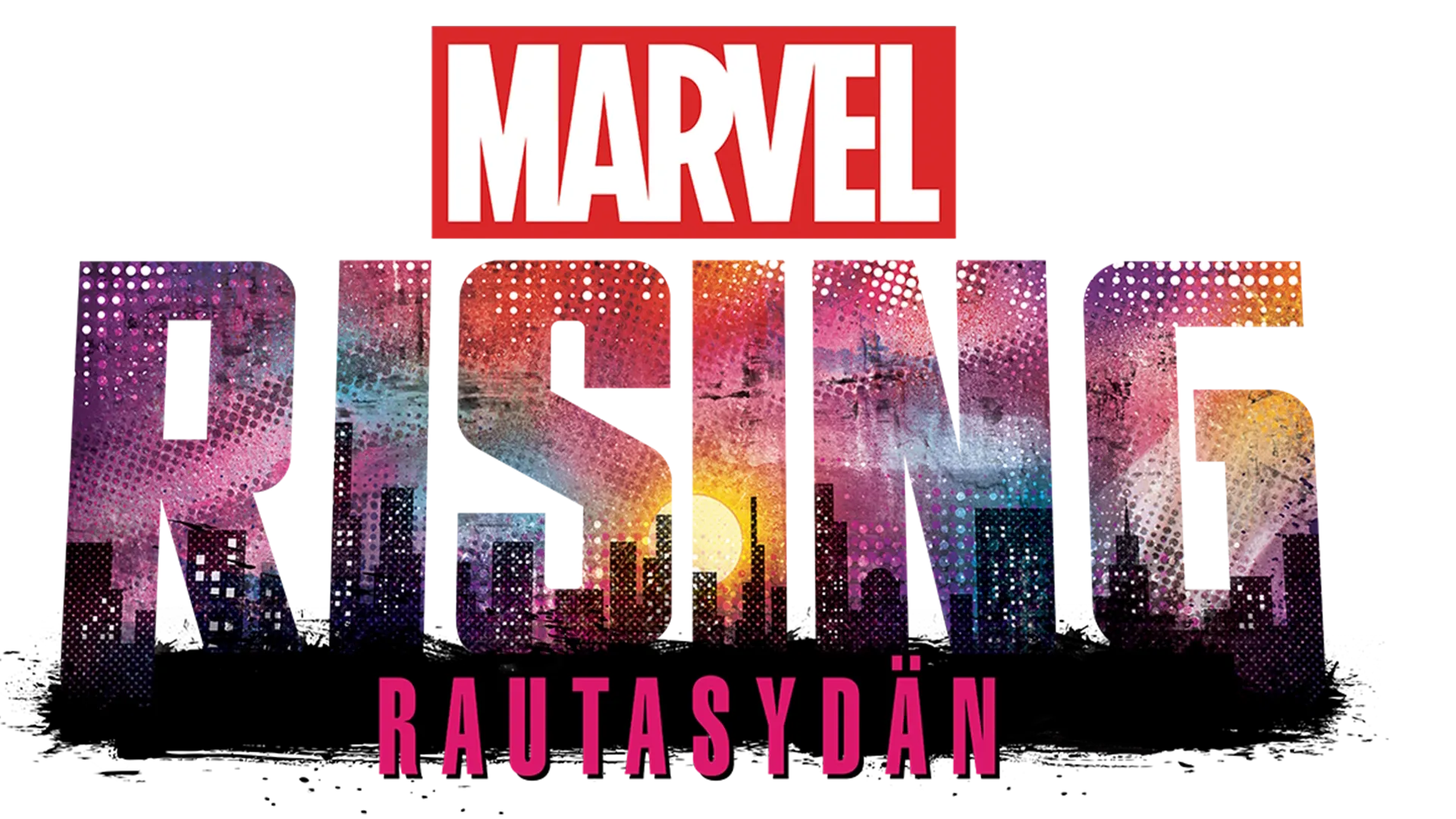 Marvel Rising: Rautasydän