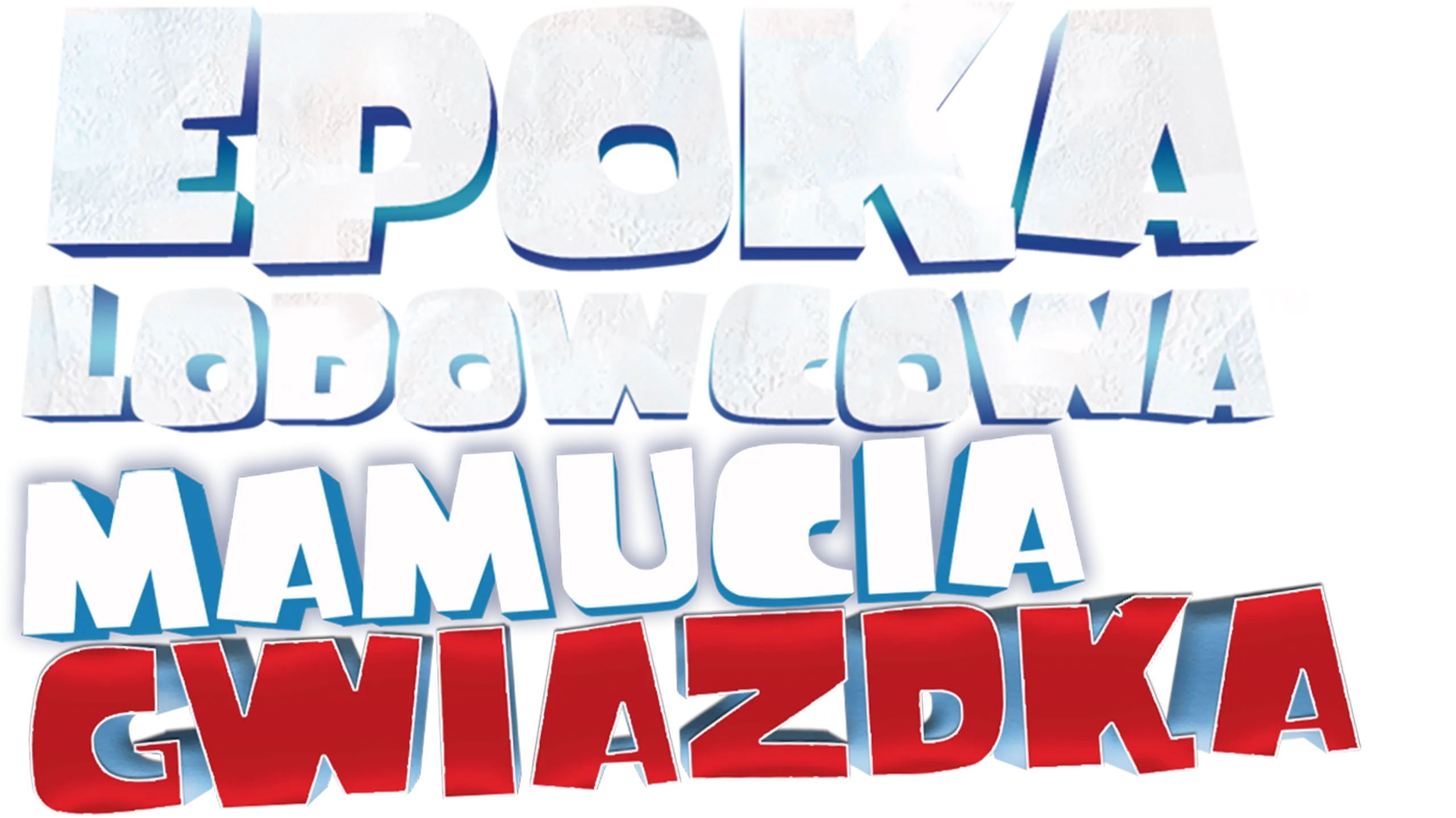 Epoka Lodowcowa: Mamucia gwiazdka