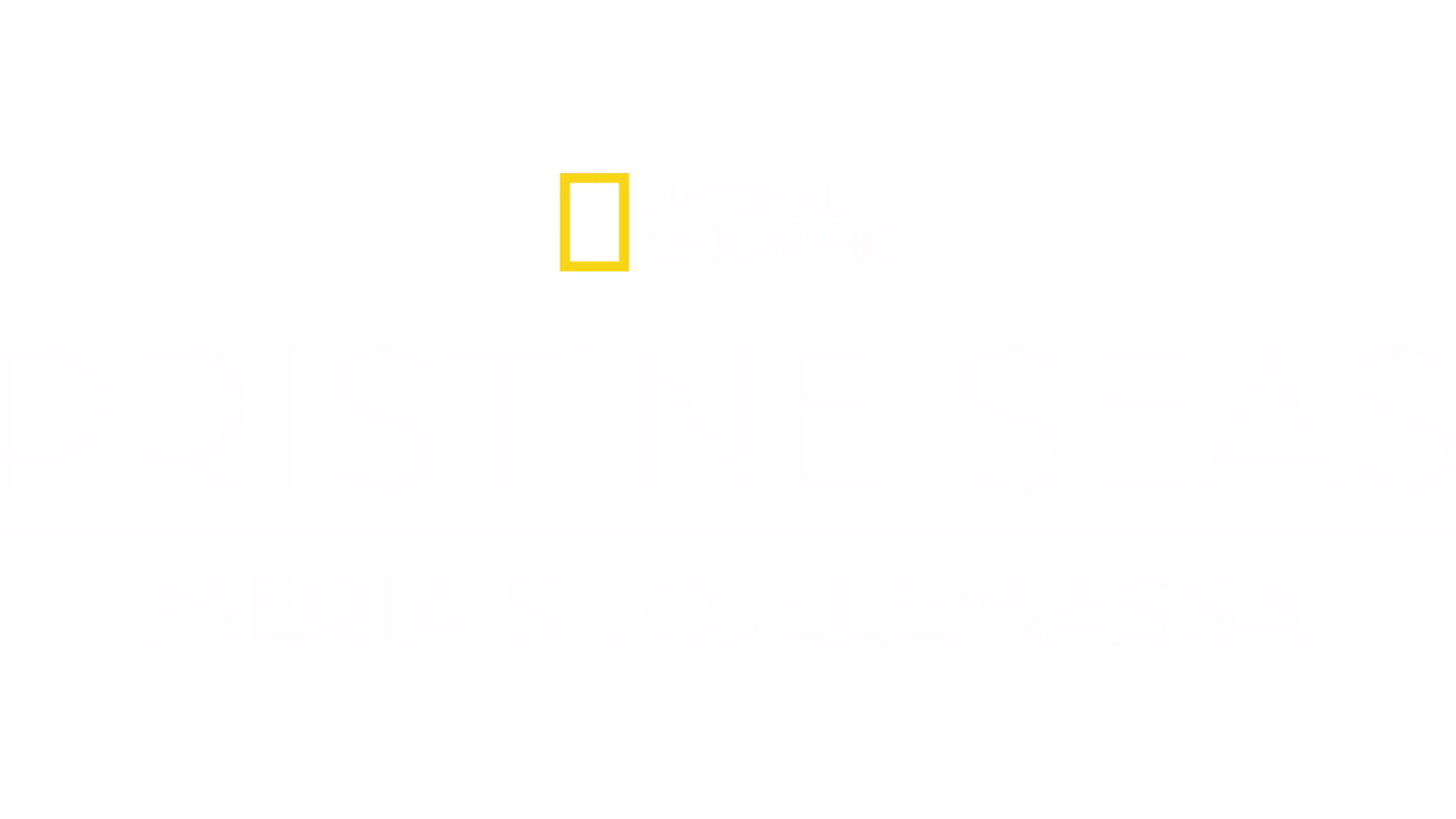 Pristine Seas: Meriä suojelemassa