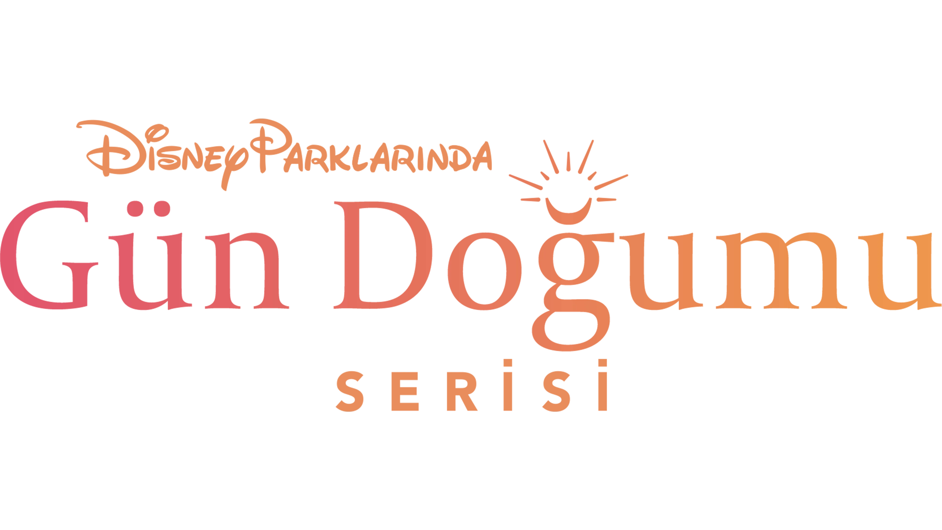 Disney Parklarında Gün Doğumu Serisi
