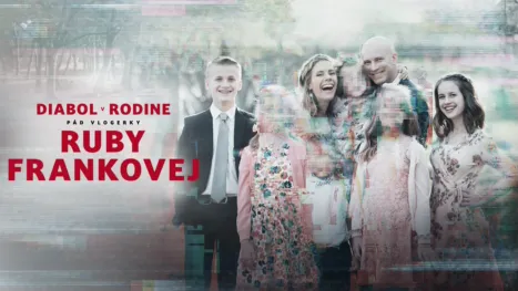 thumbnail - Diabol v rodine: Pád vlogerky Ruby Frankovej