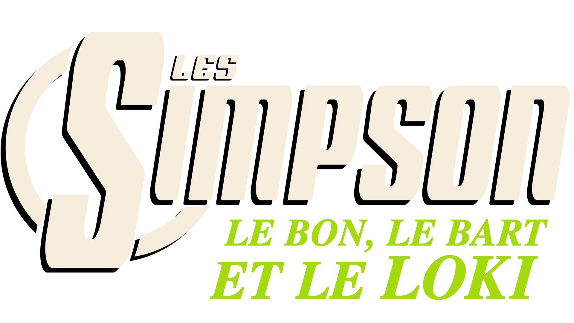 LE BON, LE BART ET LE LOKi