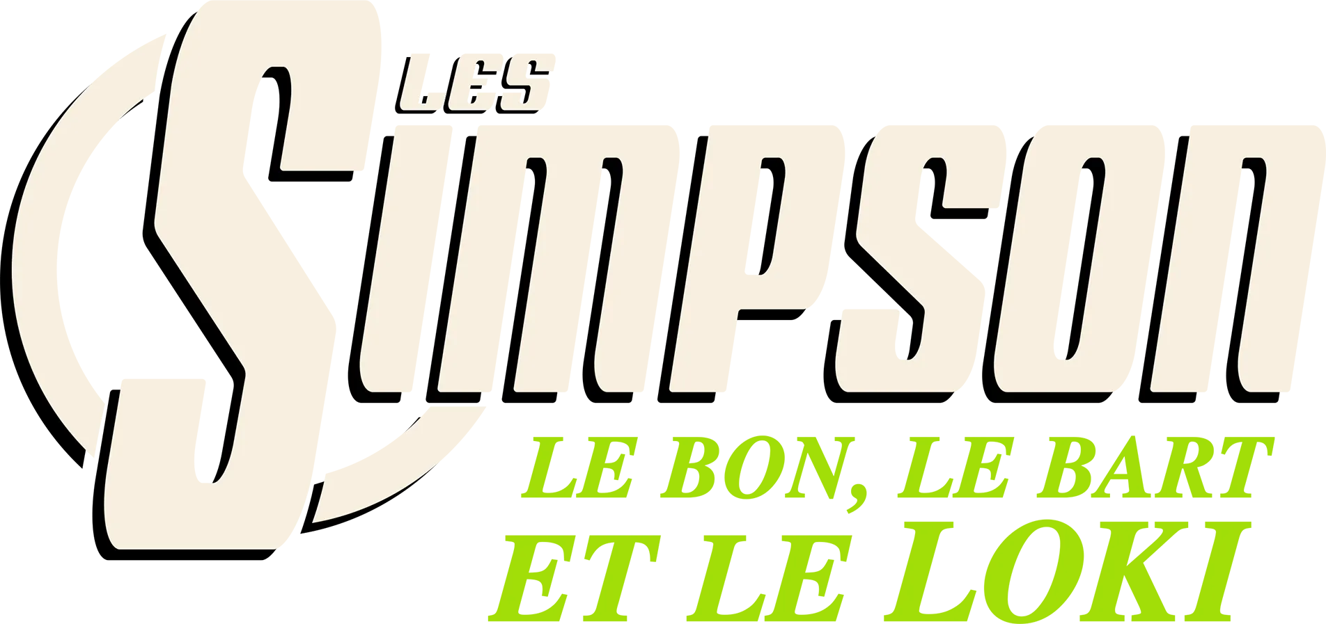 LE BON, LE BART ET LE LOKi