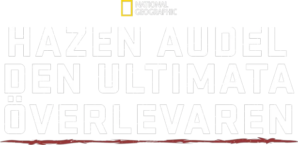 Hazen Audel - den ultimata överlevaren