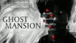 thumbnail - Ghost Mansion