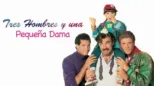 thumbnail - Tres hombres y una pequeña dama