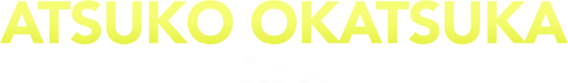 Atsuko Okatsuka: Apa