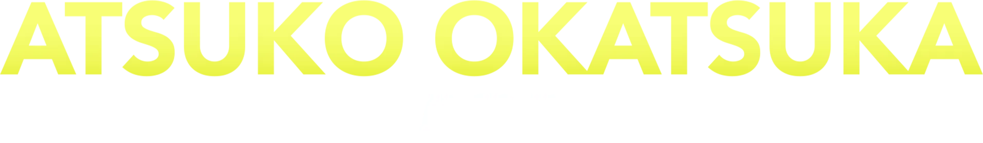 Atsuko Okatsuka: Apa