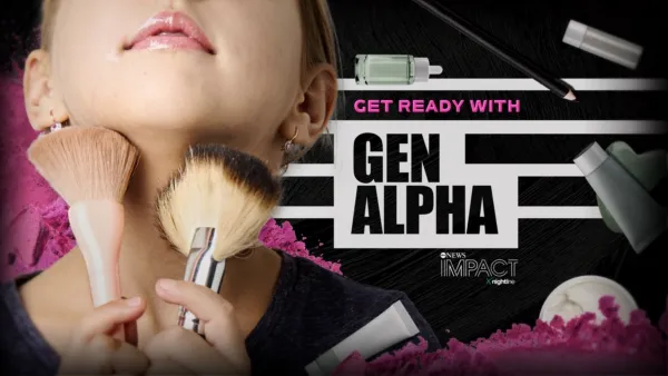 thumbnail - IMPACT x Nightline: Get Ready With Gen Alpha