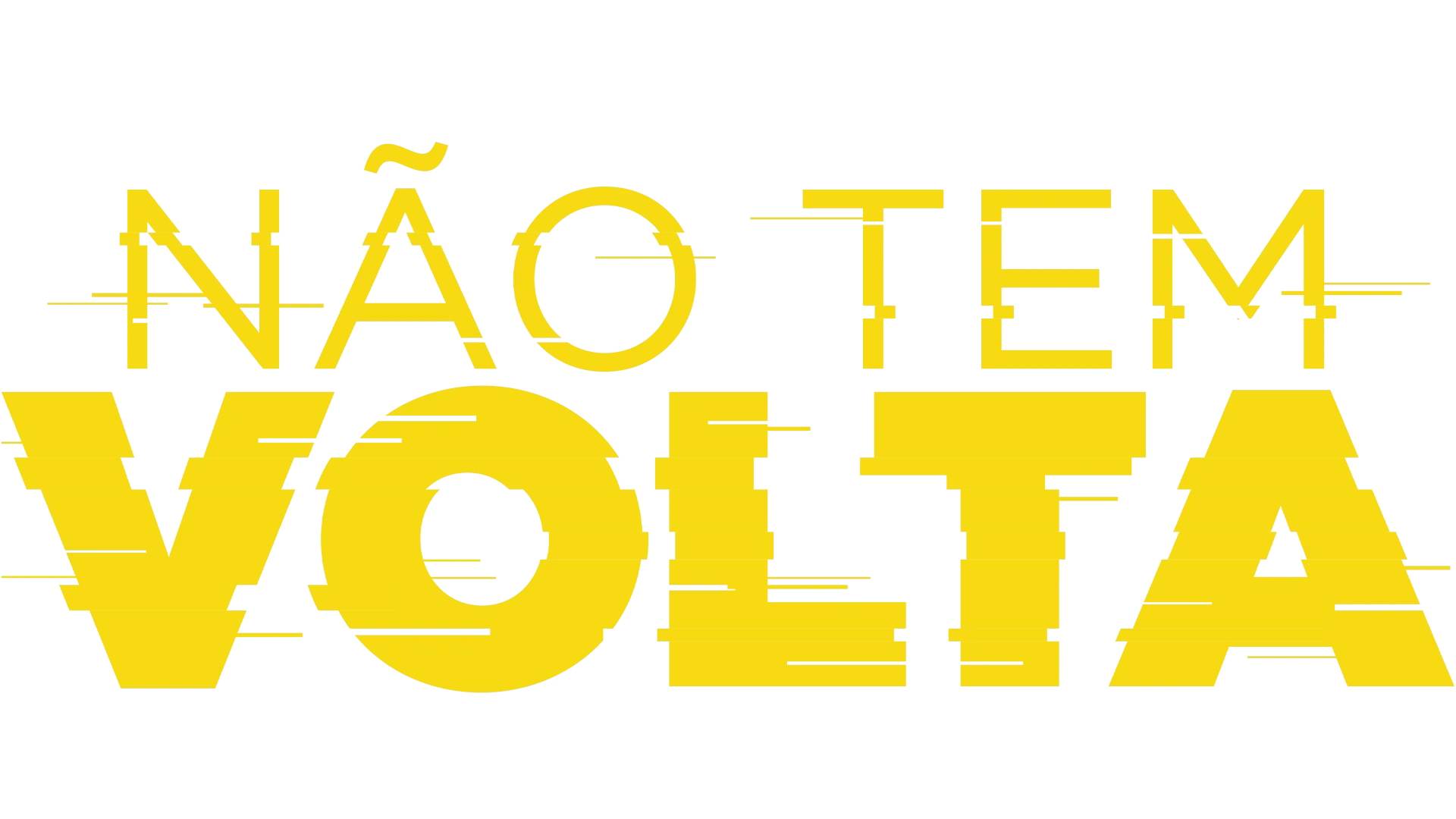 Não Tem Volta