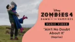 thumbnail - "Ain't No Doubt It (Reprise)" | ZOMBIES 4: El origen de los vampiros Videoclip