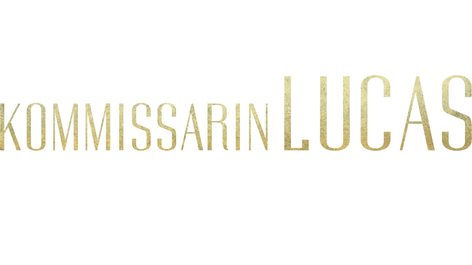 Kommissarin Lucas - Du bist mein