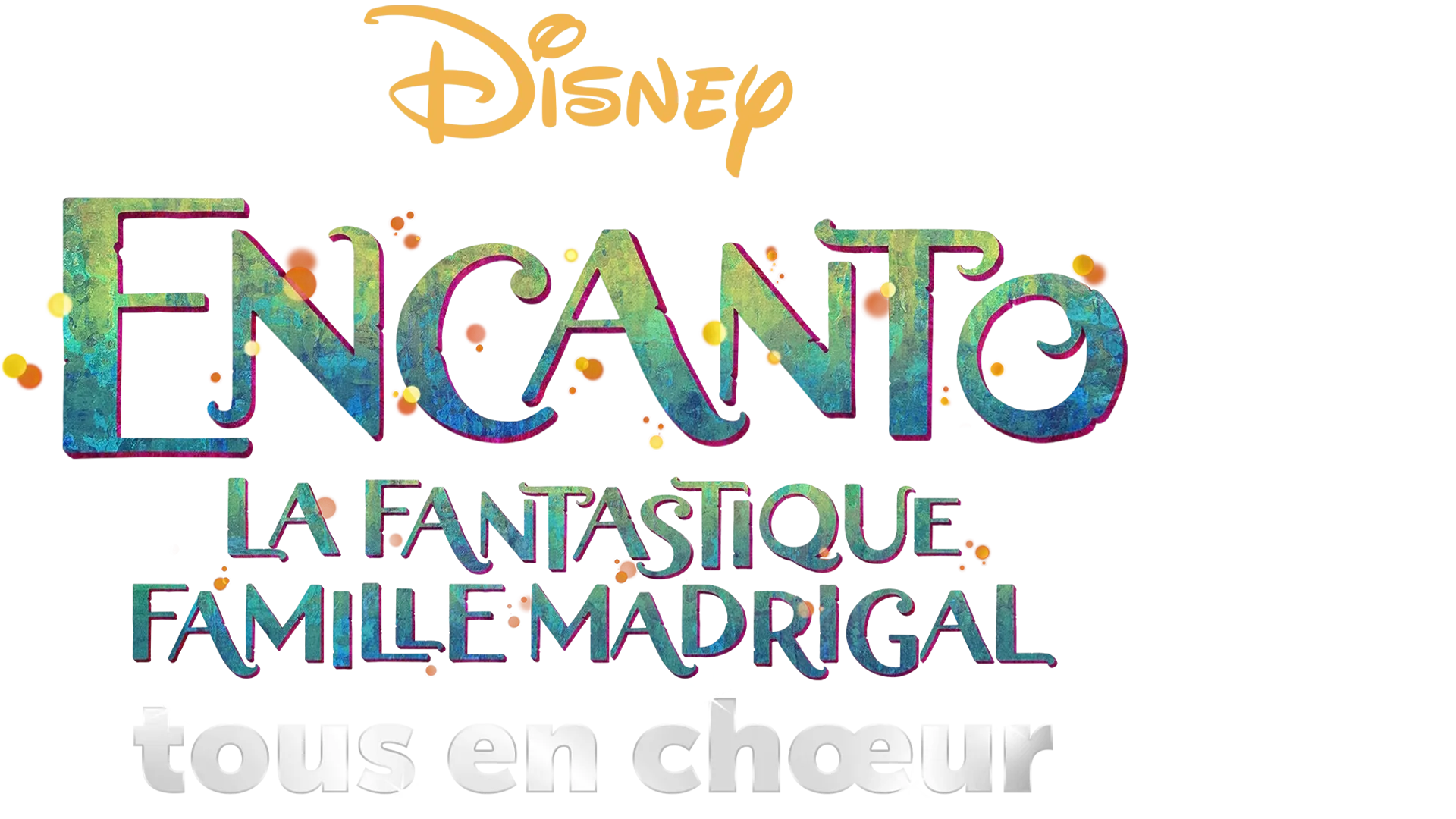 La Fantastique Famille Madrigal tous en chœur
