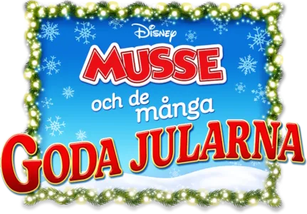 Musse och de många goda jularna