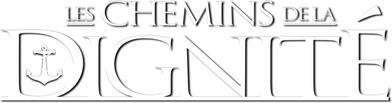 Les Chemins de la dignité