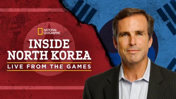 thumbnail - Inside North Korea: Live from the Games