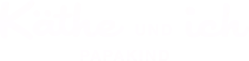 Käthe und ich - Papakind