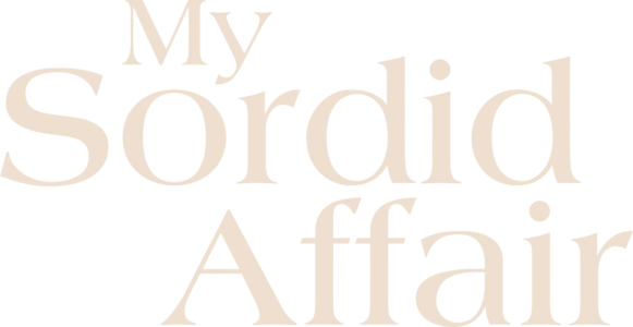 My Sordid Affair
