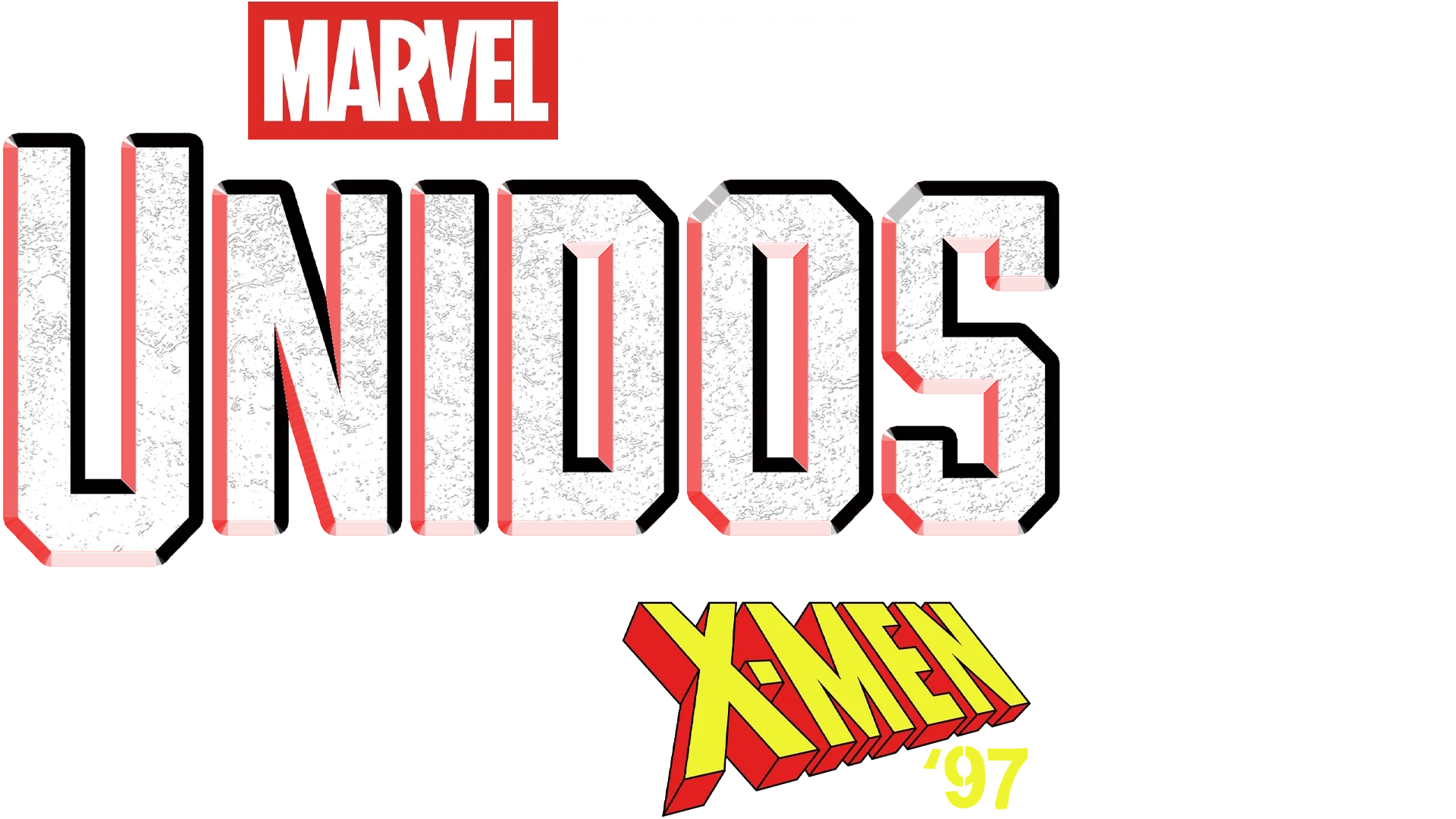 UNIDOS: Creando X-Men '97