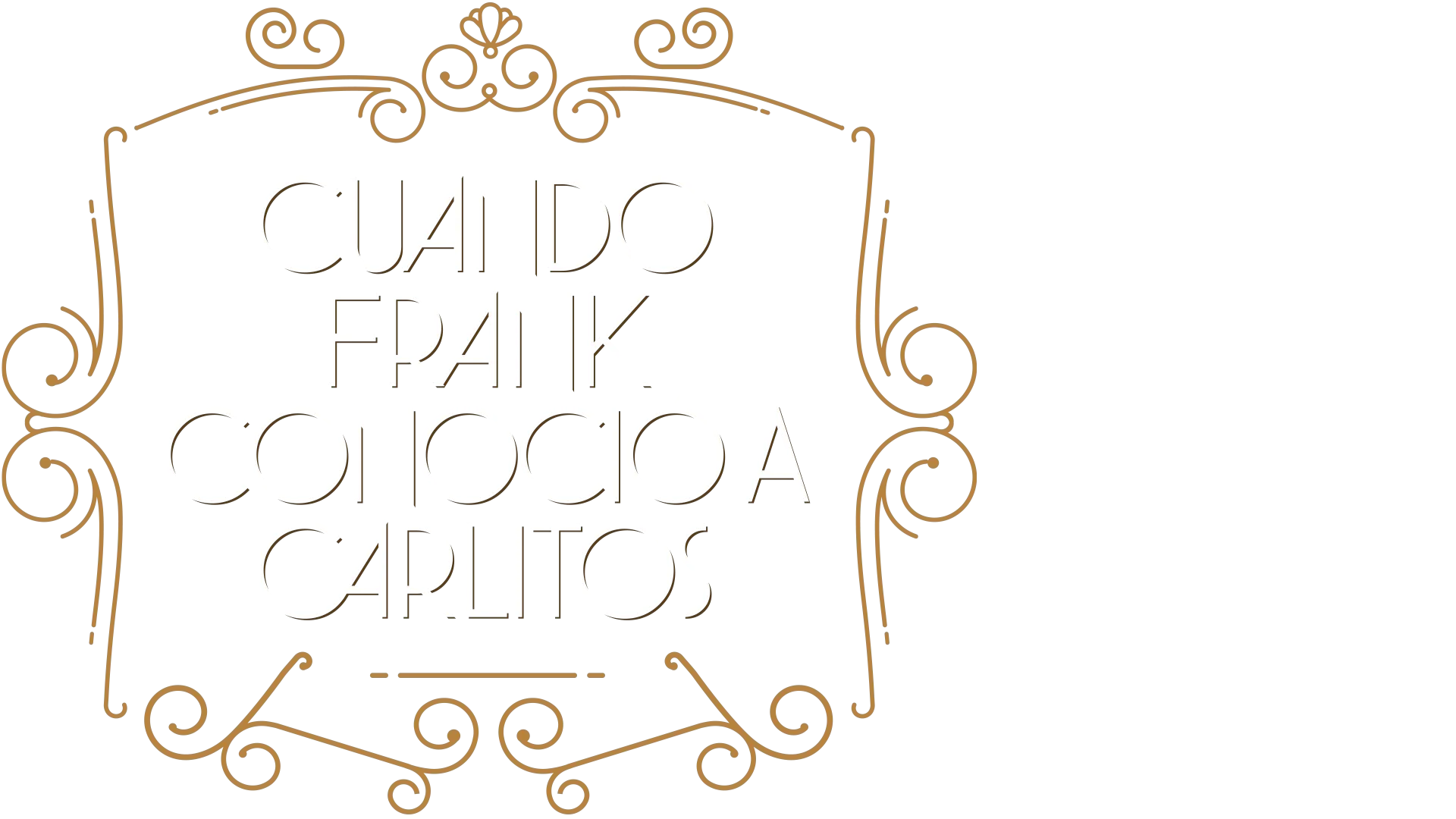 Cuando Frank conoció a Carlitos