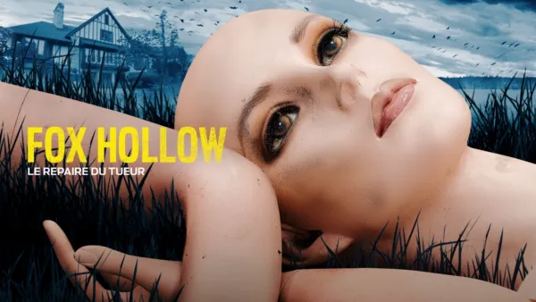 thumbnail - Fox Hollow : Le repaire du tueur