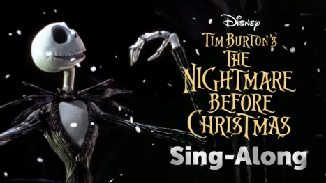 thumbnail - Tim Burton’s The Nightmare Before Christmas Sing-Along