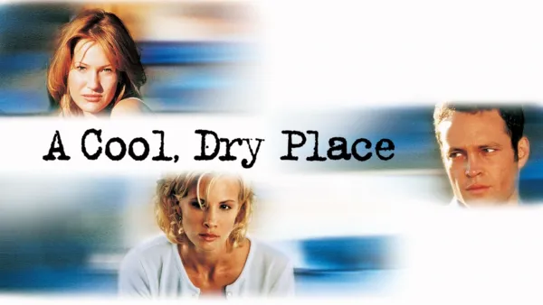 thumbnail - A Cool Dry Place