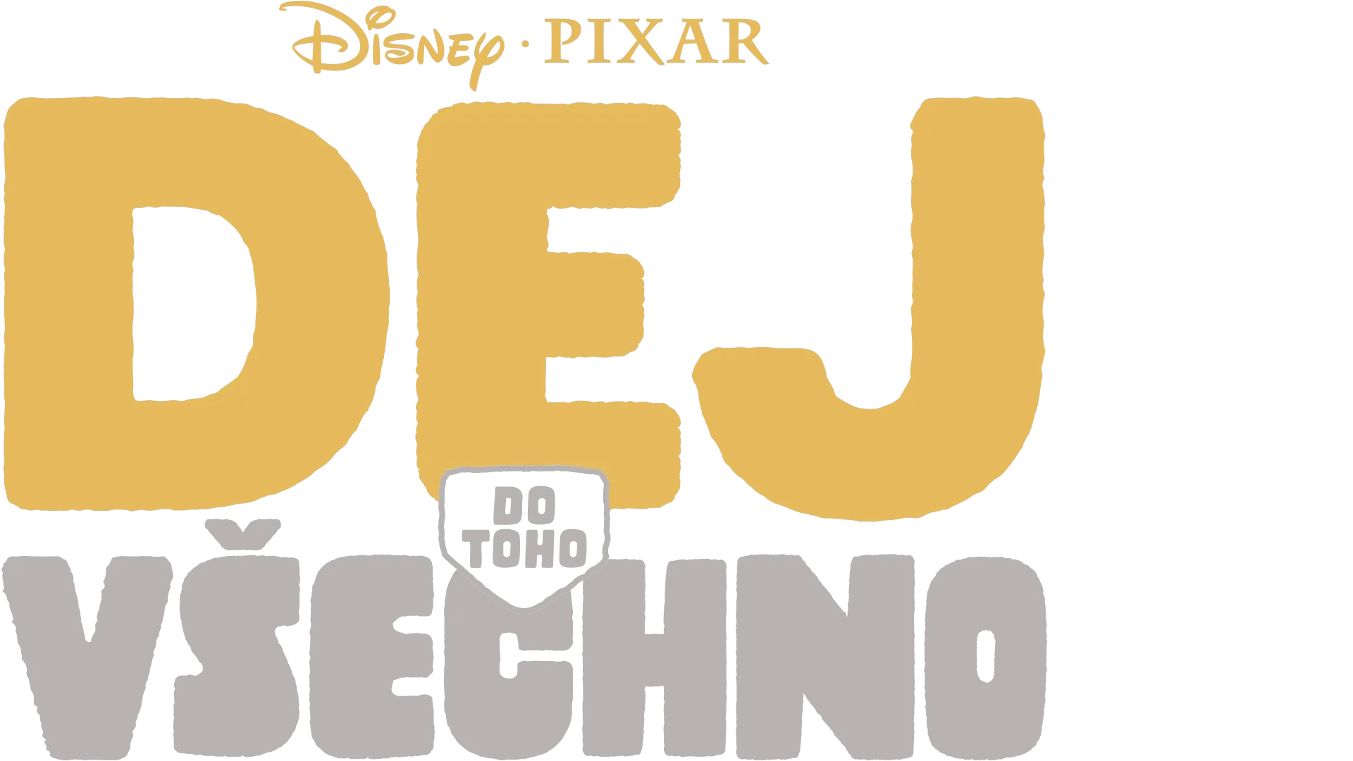 Dej do toho všechno