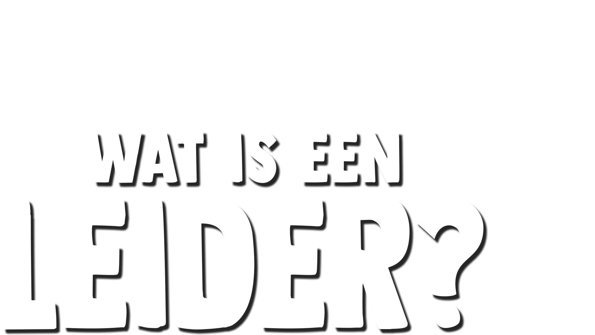 Vorkie stelt een vraag: Wat is een leider?